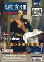 Napoléon III N°41 - Décembre 2017 - Février 2018  [Magazines]