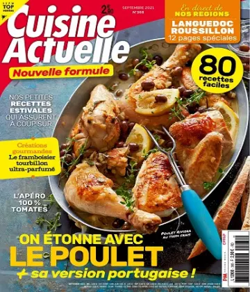 Cuisine Actuelle N°368 – Septembre 2021 [Magazines]