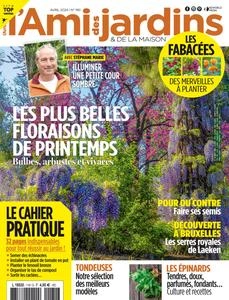 L'Ami des Jardins N.1161 - Avril 2024  [Magazines]