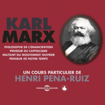 HENRI PENA-RUIZ - KARL MARX  [AudioBooks]