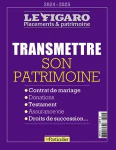 Le Particulier Hors-Série - Octobre 2024 [Magazines]