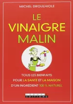 Le vinaigre malin [Livres]