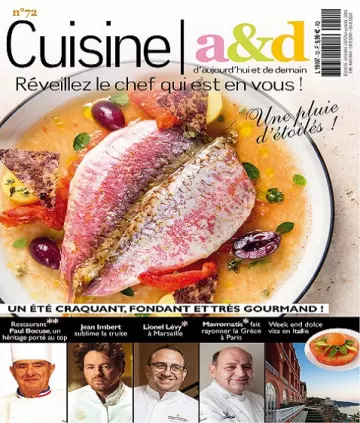 Cuisine A&D N°72 – Juillet-Août 2022 [Magazines]