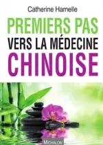 Premiers pas vers la médecine chinoise [Livres]