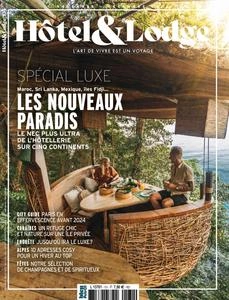 Hôtel & Lodge N.131 - Novembre 2023 [Magazines]