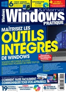 Windows & Internet Pratique N.152 - Octobre-Novembre 2024 [Magazines]