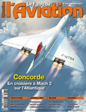 Le Fana De L’Aviation N°646 – Septembre 2023 [Magazines]