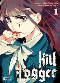 Kill Logger T01 à T03 [Mangas]