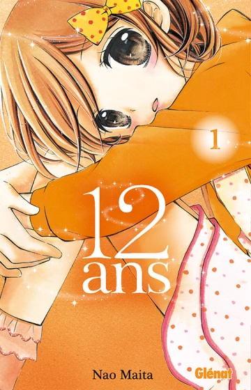 12 ANS (MAITA) T01 À T20 INTÉGRALE [Mangas]