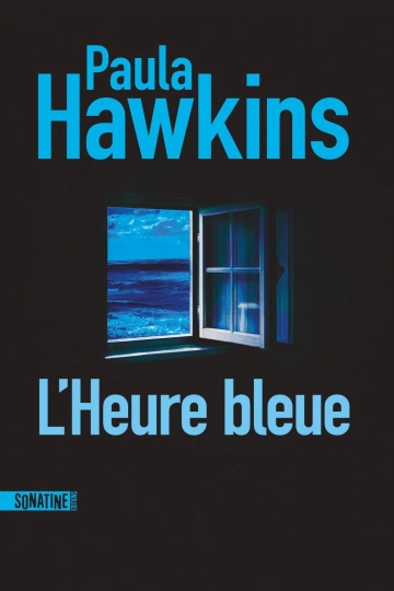 L'Heure bleue - Paula Hawkins [Livres]