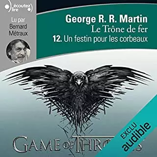 Le Trône de fer T12 à 14  [AudioBooks]