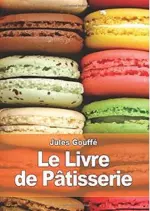 Le livre de pâtisserie [Livres]