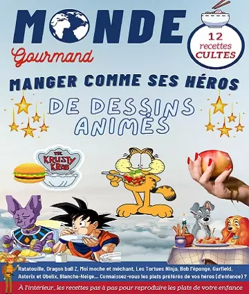 Monde Gourmand N°33 Du 11 Juin 2021  [Magazines]