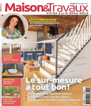 Maison et Travaux N°329 – Septembre 2022 [Magazines]