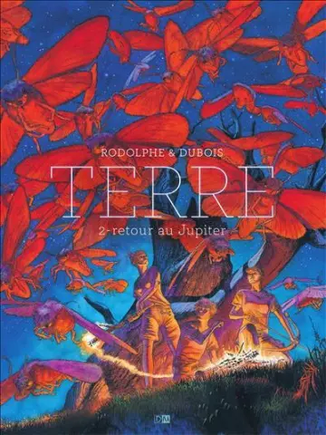 TERRE TOME 02 - RETOUR AU JUPITER [BD]