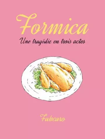 FORMICA - Une tragédie en 3 actes [BD]