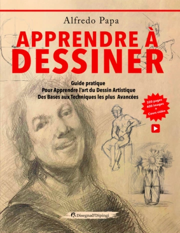 Apprendre à dessiner Guide pratique [Livres]