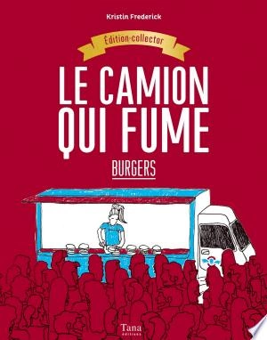 Les recettes du Camion qui fume, édition Collector [Livres]