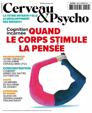 Cerveau et Psycho N°113 – Septembre 2019 [Magazines]