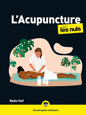 L'Acupuncture pour les Nuls [Livres]