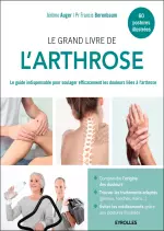 Le grand livre de l’arthrose [Livres]