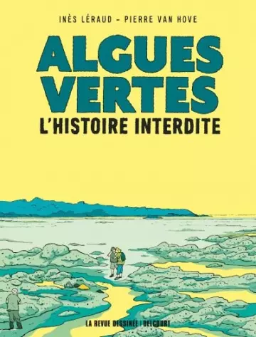 Algues vertes, l'histoire interdite [BD]