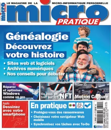 Micro Pratique N°307 – Avril 2022 [Magazines]