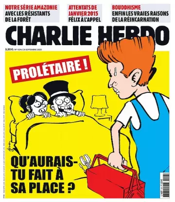 Charlie Hebdo N°1574 Du 21 au 27 Septembre 2022  [Journaux]