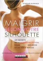 Maigrir selon votre silhouette  [Livres]