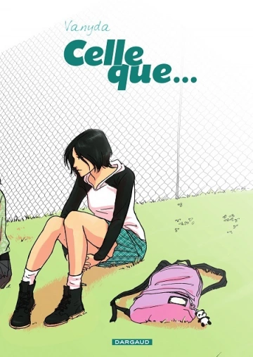 Celle que... Intégrale  [BD]