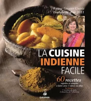 La cuisine indienne facile  [Livres]