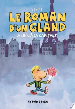 Le Roman d'un gland  [BD]