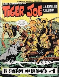 Tiger Joe (T01 aT09)  [BD]