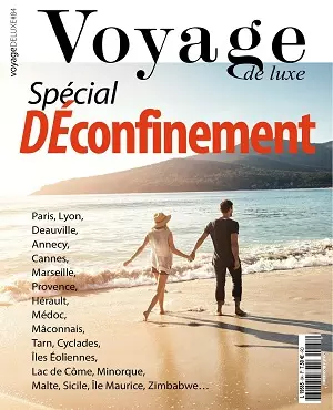 Voyage de Luxe N°84 – Mai 2020  [Magazines]