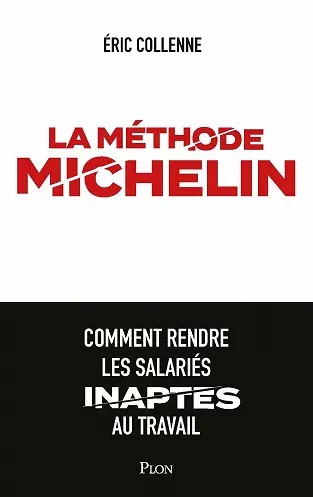 LA MÉTHODE MICHELIN - ÉRIC COLLENNE  [Livres]