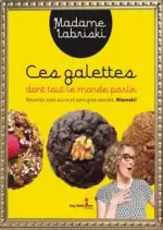 Ces galettes dont tout le monde parle [Livres]