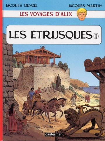 Les Voyages d'Alix (Jacques Martin) Tome 18 - Les Etrusques (1)  [BD]