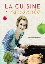 La cuisine raisonnée [Livres]