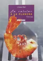 La cuisine à la plancha [Livres]