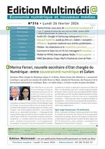 Edition Multimédi@ N.316 - 26 Février 2024  [Journaux]