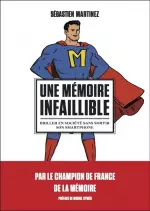 UNE MÉMOIRE INFAILLIBLE [Livres]