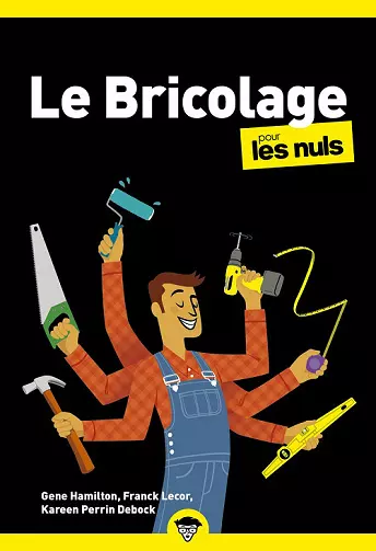 Le bricolage pour les Nuls, 3è édition [Livres]