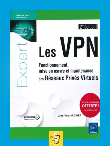 JEAN PAUL ARCHIER - LES VPN 2ED  [Livres]