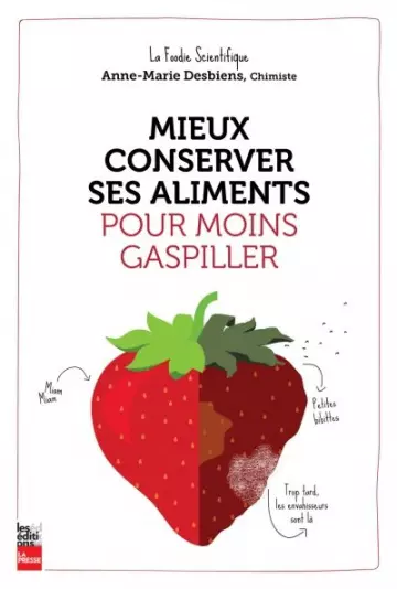 Mieux conserver ses aliments pour moins gaspiller [Livres]