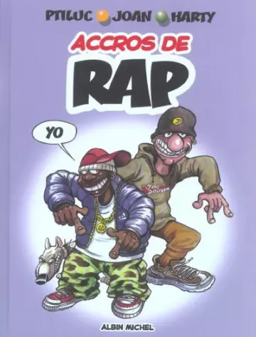 ACCROS DE RAP  [BD]