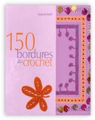 150 bordures au crochet - Susan Smith [Livres]