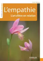 L’empathie : L’art d’être en relation [Livres]