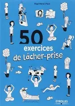 50 exercices de lâcher-prise  [Livres]