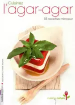 Cuisinez l’agar-agar [Livres]