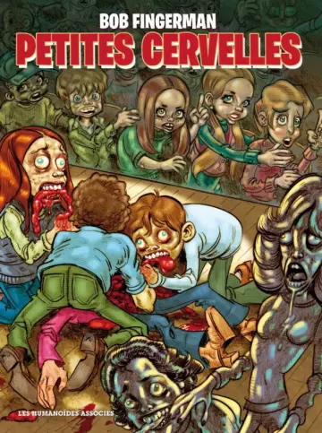 Petites cervelles  [BD]